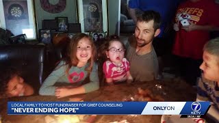 'Never ending hope': Local family to host fundraiser for grief counseling