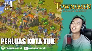 SAATNYA MEMPERLUAS KOTA KITA | TOWNSMEN Pt 1 INDONESIA | Daily Gameplay W/Riecoo screenshot 5