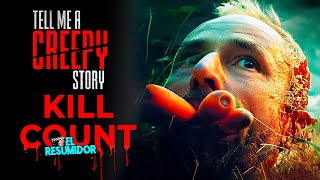 TELL ME A CREEPY STORY (2023) KILL COUNT | Resumen en 10 Minutos