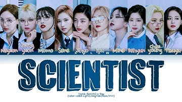 [Karaoke] TWICE (트와이스) "SCIENTIST" (Color Coded Eng/Han/Rom/가사) (10 Members)