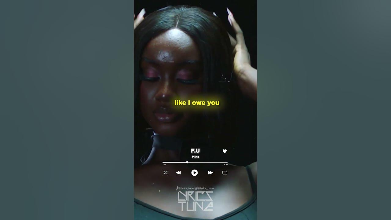 F.U. - MINZ (LYRICS)