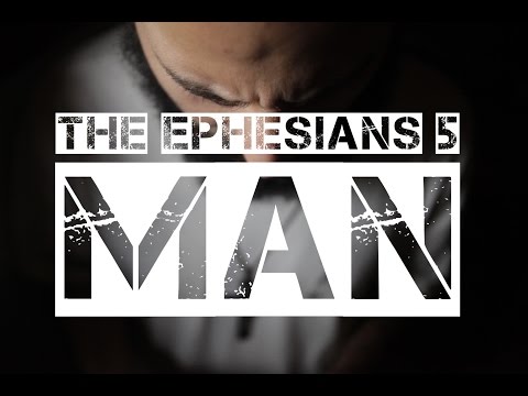 वीडियो: इफिसियों 5 आदमी क्या है?