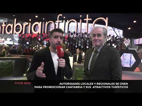 Gobierno de Cantabria y Ayuntamientos se unen en el d&iacute;a grande de fitur 2026