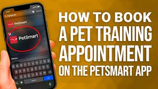 How To Book a Pet Training Appointment on the PetSmart App: Simple Guide! screenshot 4