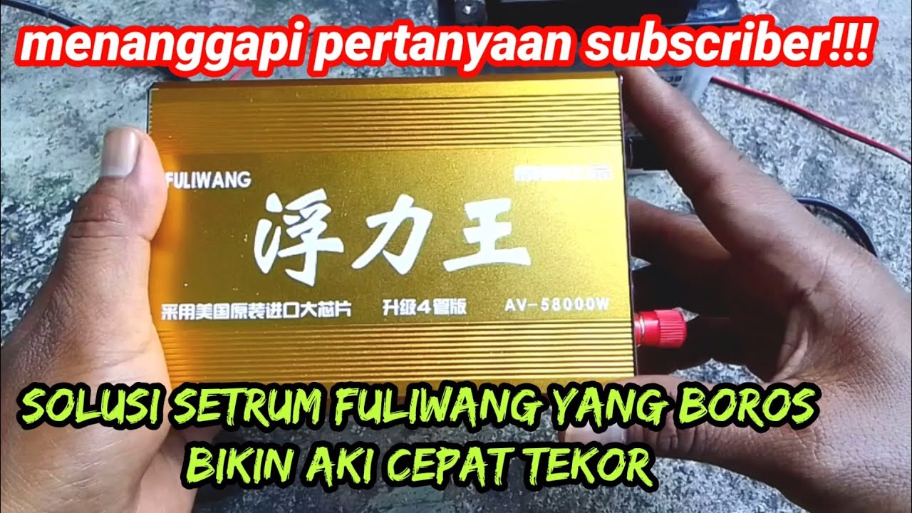 JURUS AMPUH!!!Cara modif Setrum PDC FULIWANG BIAR IRIT AKI