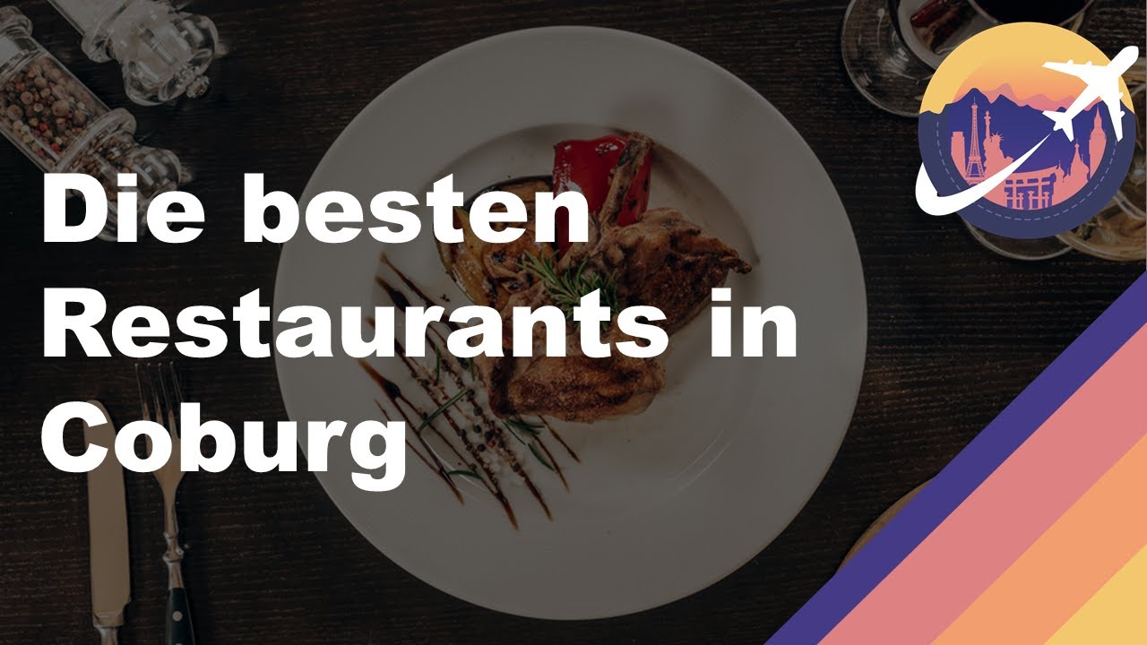 Die besten Restaurants in Coburg YouTube