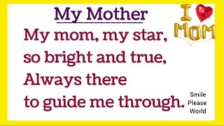 My Mother poem or greeting message in English by Smile Please World