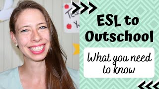 Going from an online ESL teacher to an Outschool teacher - What you need to know!