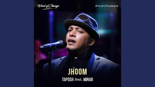 Jhoom (feat. Minar Rahman)