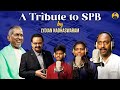 Tribute to SPB - Lydian | Amirthavarshini | Varshan | Maestro Isaignani Ilaiyaraaja | S P B