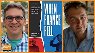 Michael Neiberg with James Holland: When France Fell