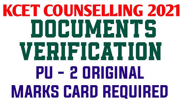 KCET COUNSELLING 2021 / PU-2 ORIGINAL MARKS CARD REQUIRED FOR DOCUMENTS VERIFICATION