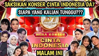Download Lagu SAKSIKAN DANGDUT ACADEMY 7 MEGA KONSER CINTA INDONESIA|dangdut academy 7 d'academy asia 7daa7 MP3