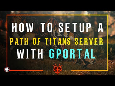 Path of Titans -  How to setup a server with G-portal