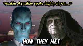 How THRAWN MET PALPATINE By Saying He Knew ANAKIN SKYWAKER | Star Wars Lore