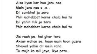 Phir Mohabbat Lyrics Full Song Lyrics Movie - Murder 2
