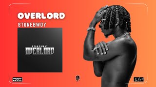 Overlord - STONEBWOY, the review