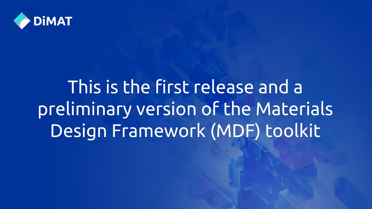Materials Design Framework (MDF) - Preliminary version - YouTube