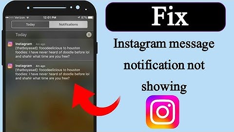 How to fix instagram message notification not showing problem