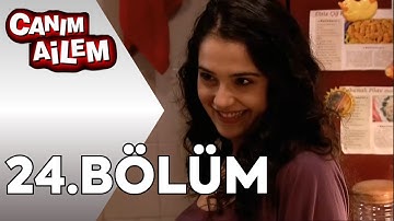 Canım Ailem | 24.Bölüm HD
