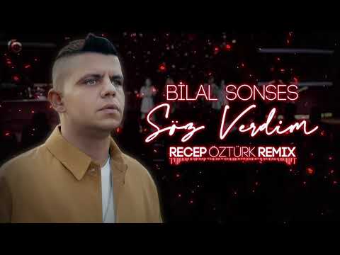 Bilal Sonses - Söz Verdim (Recep Öztürk Remix)