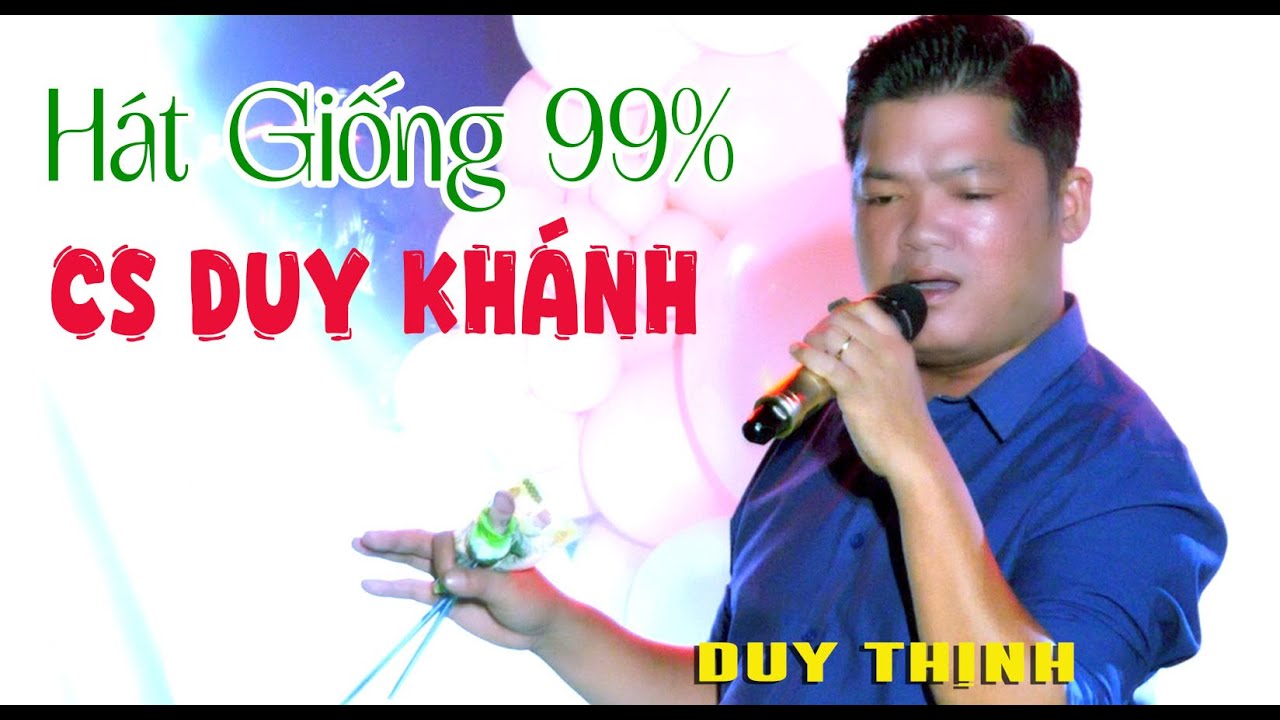 Thanh Niên Dự Tiêc Hát Giống Duy Khánh 99% Luôn Quá Hay