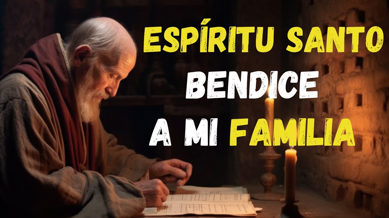 ¿Cómo HABLAR con el ESPÍRITU SANTO Santo para BENDICIR a Tu FAMILIA