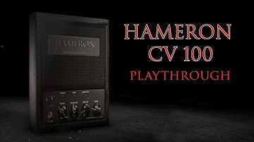 CiliLab Kemper Profiles - Hameron CCV 100 -  playthrough