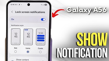 Samsung Galaxy A56 - How to Show Notification Content on Lock Screen