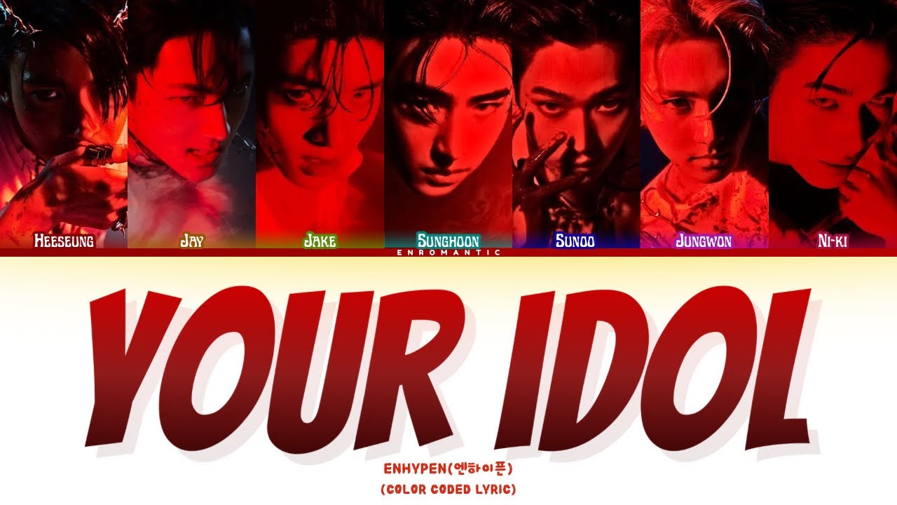 ENHYPEN(엔하이픈) - "Your Idol" Cover AI (Original by saja boys) | Color coded Lyrics