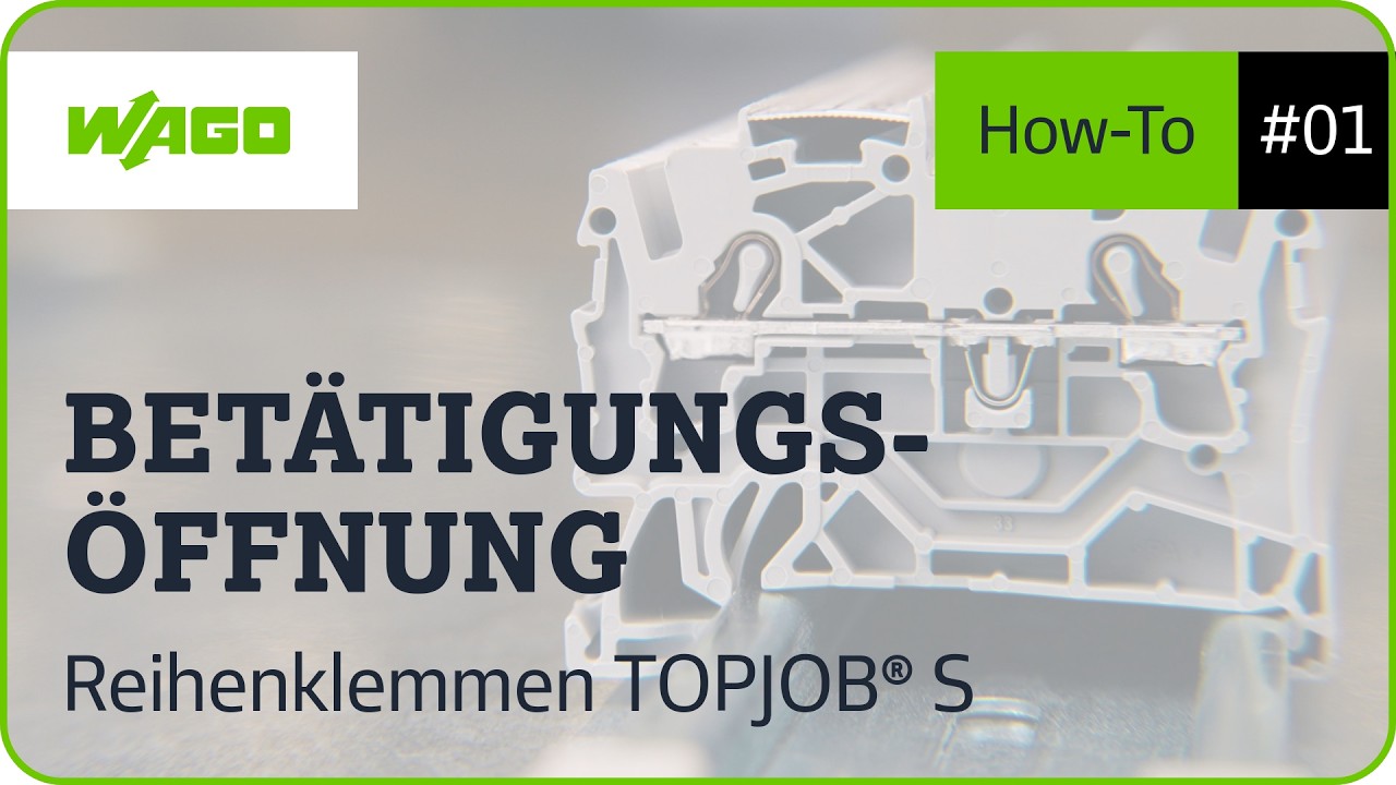 Perfekt vorbereitet für jede Verdrahtung - WAGO Reihenklemmen TOPJOB® S mit Betätigungsöffnung