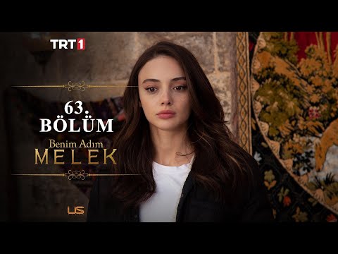 Benim Adım Melek 63. Bölüm