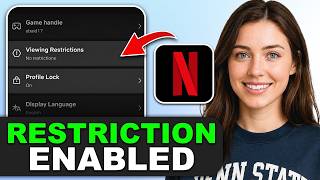 How to See If Restrictions Are Enabled on Netflix (Android) in 2026
