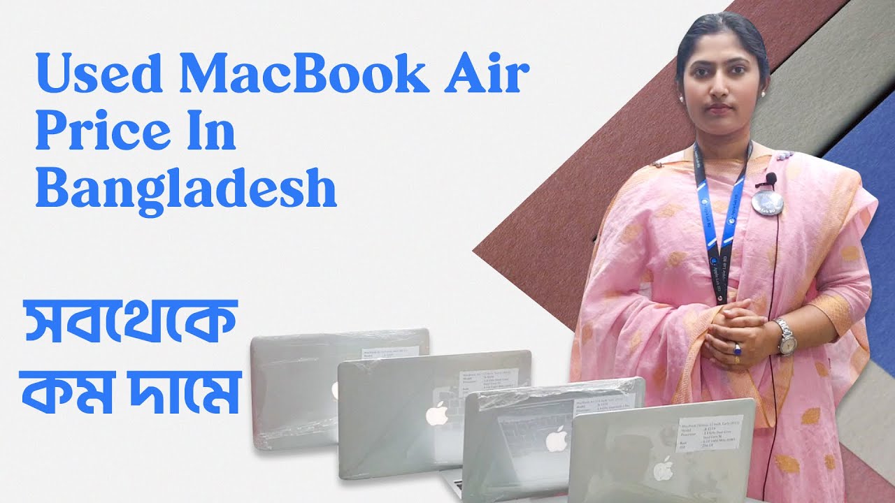 Used Macbook Air Price In Bangladesh | 2023 | Apple Lab BD | Dhaka ...