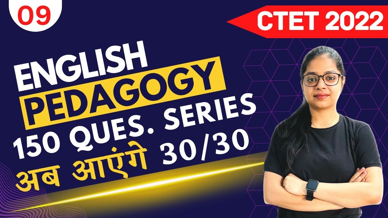 CTET 2022 English Pedagogy Paper 1 & 2 | CTET English Question Series ...