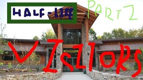 Speedrun Paradise | Half-Life - Visitors Part 2