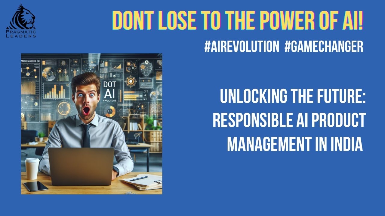 The Role of Product Management in Responsible AI | Product Management ...