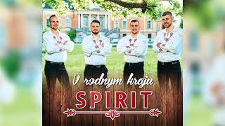 SPIRIT - Napísal mi milý, V Prešove v Prešove