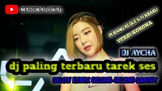🎧 DJ PALING TERBARU 2020🍾GILA BASSNYA BIKIN GELENG-GELENG SANTUY🔛selow remix(VIRAL)🎥