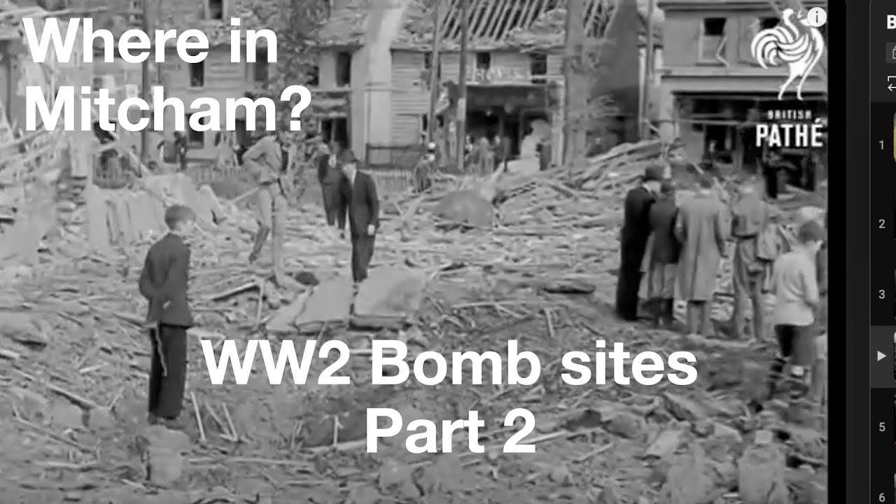 Where in Mitcham? WW2 Bomb site - Part 2