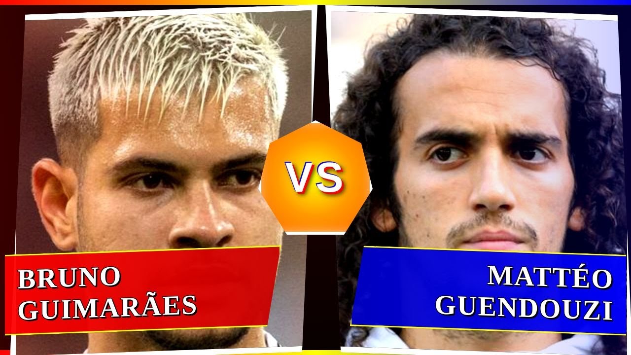 Bruno Guimarães vs Mattéo Guendouzi - Who's Better? ⚽