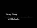 Umay Umay - 08 - Melekler