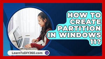 How To Create Partition In Windows 11? - LearnToDIY360.com