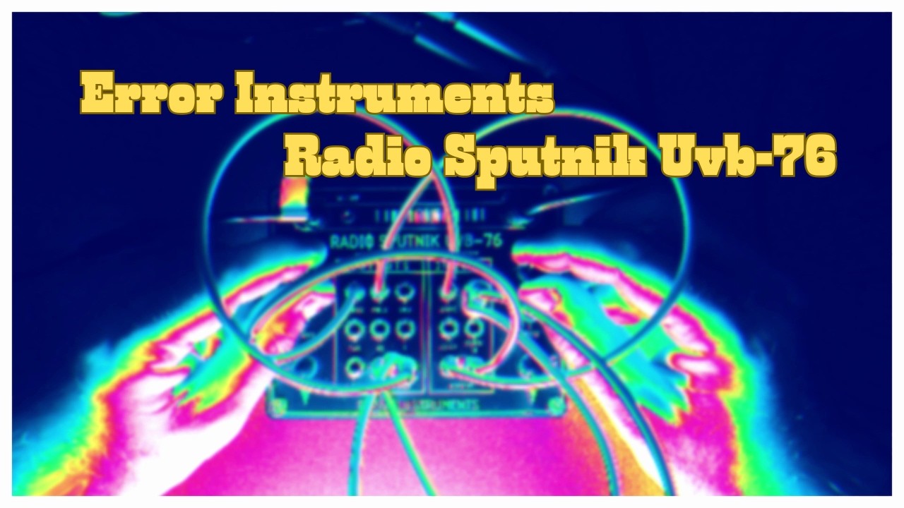 Radio sputnik uvb-76 | NEW !! on ERROR ! EURORACK. and more WELCOM