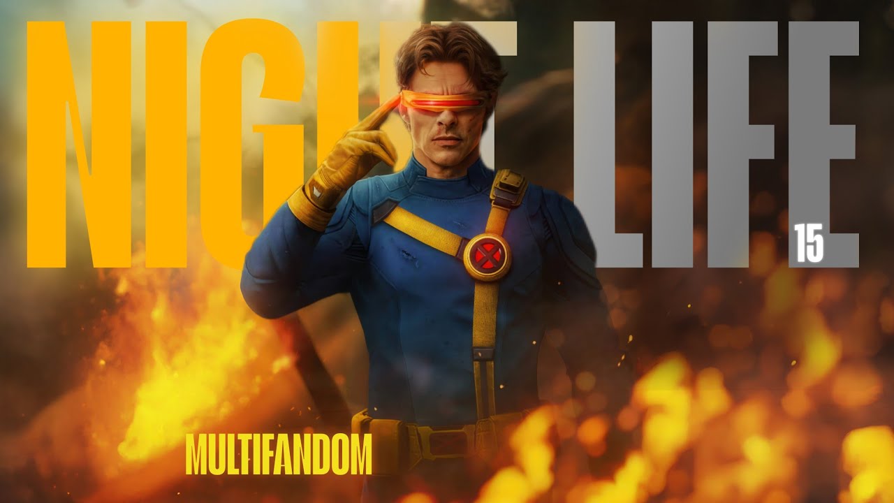 Multifandom || Night Life 