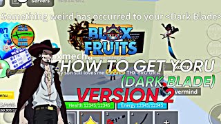 HOW TO GET YORU V2 IN BLOX FRUITS 2023 ‼️🔥