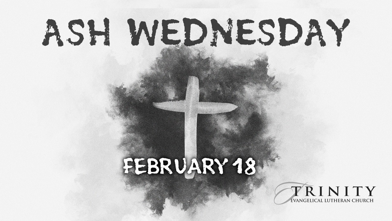 Worship With Us, February 18, 2026 7:00 PM - Ash Wednesday