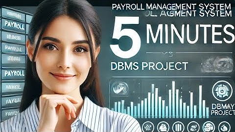 Payroll Management System in just 5 minutes with detailed explanation (DBMS) Project