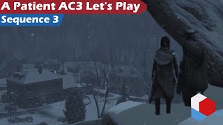 A Patient AC3 Let's Play | Sequence 3