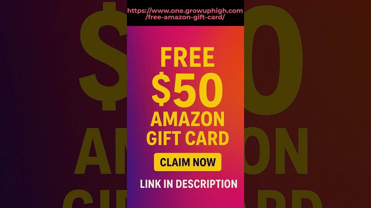 FREE $50 Amazon Gift Card 2025 – Instant Claim, No Human Verification! 